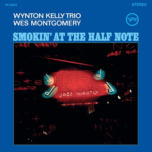 Wynton Kelly Trio, Wes Montgomery - Smokin At The Half Note (LP, Acoustic Sounds)