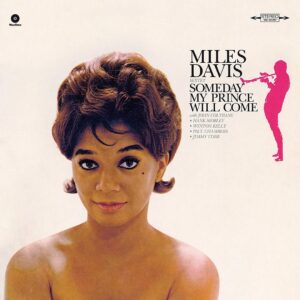 Miles Davis Sextet - Someday My Prince Will Come (LP, Waxtime)