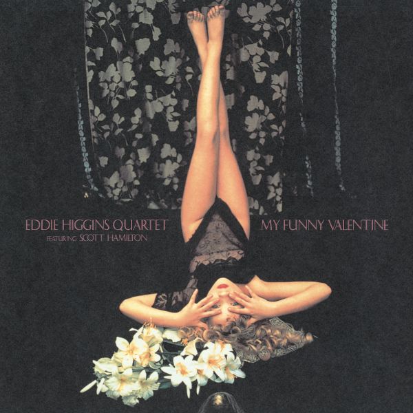 Eddie Higgins Quartet feat. Scott Hamilton - My funny Valentine Vol. 2 (LP, Venus)