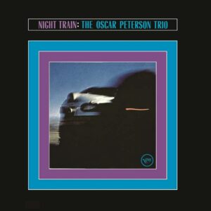 The Oscar Peterson Trio: Night Train (LP, Universal)