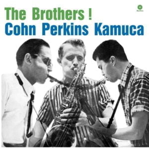 Al Cohn, Richie Kamuca, Bill Perkins - The Brothers! (LP, Waxtime)