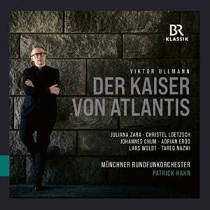 Ullmann: Der Kaiser von Atlantis, Op. 49b (CD, BR-Klassik)