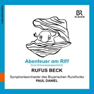 Adventure On the Reef - An Underwater Story (CD, BR-Klassik)