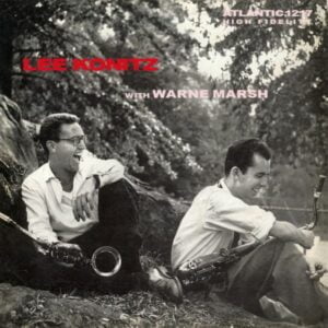 Lee Konitz With Warne Marsh (LP, Speakers Corner)