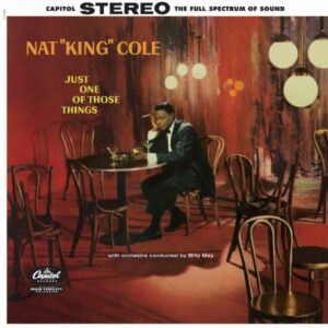 Nat King Cole - Just One of Those Things (2LPs, 45RPM, Analogue Productions)