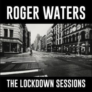Roger Waters - The Lockdown Sessions (CD, Sony)