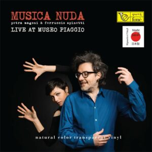 Musica Nuda - Petra Magoni & Ferruccio Spinetti Live at Museo Piaggio (LP, 45RPM, Japan, Fone)