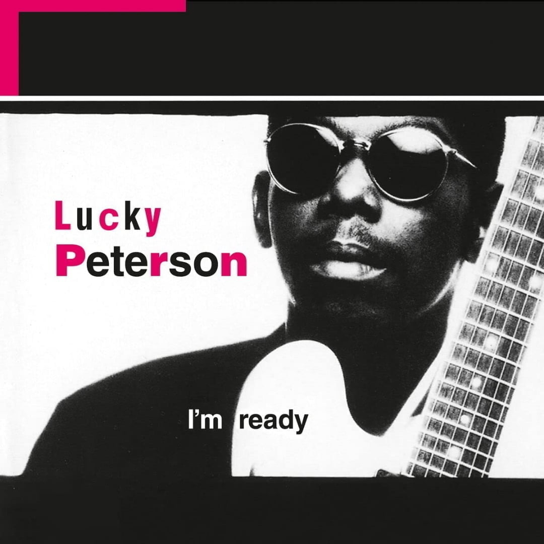 Lucky Peterson - I'm Ready (2LPs, Universal)