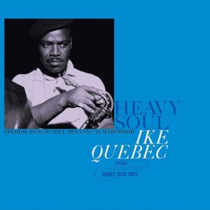 Ike Quebec - Heavy Soul (LP, Blue Note Classic Vinyl Series)