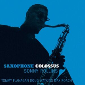 Sonny Rollins - Saxophone Colossus (LP, Waxtime)