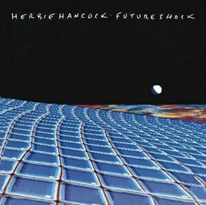 Herbie Hancock - Future Shock (CD, Japan)