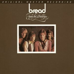 Bread - Baby Im-A Want You (LP, Mobile Fidelity)