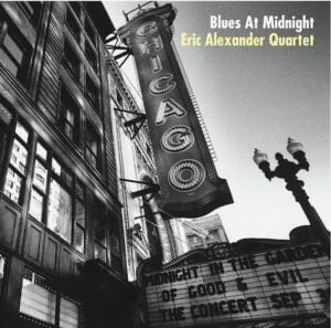 Eric Alexander Quartet - Blues at Midnight (LP, Venus)