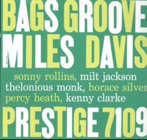 Miles Davis - Bags Groove (LP, Universal)