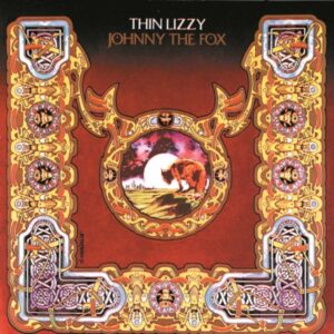 Thin Lizzy - Johnny the Fox (LP, Universal)