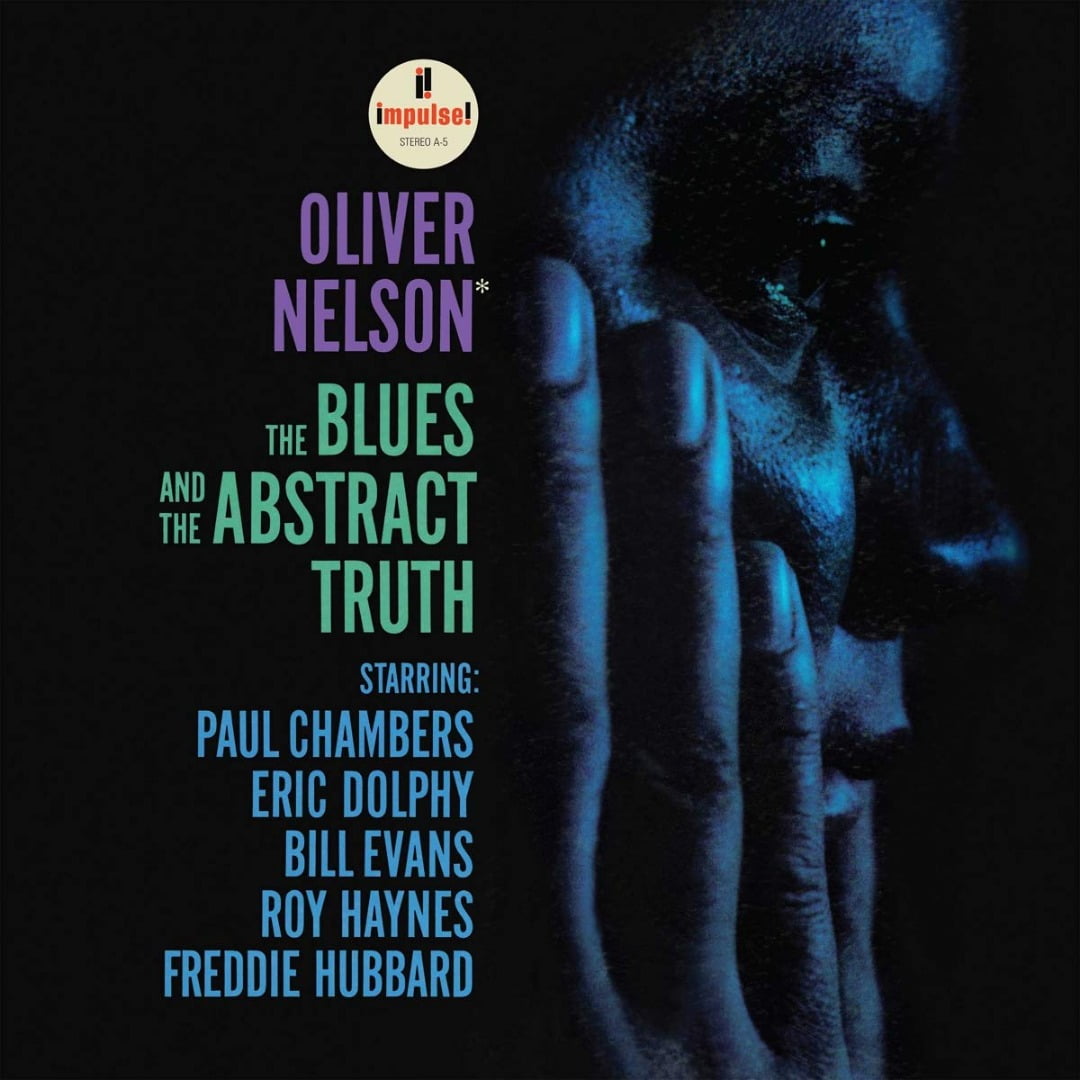 Oliver Nelson - The Blues and the Abstract Truth (LP, Impulse)