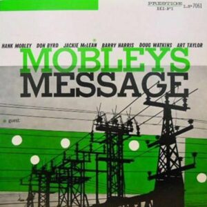 Hank Mobley - Mobleys Message (LP, Analogue Productions)