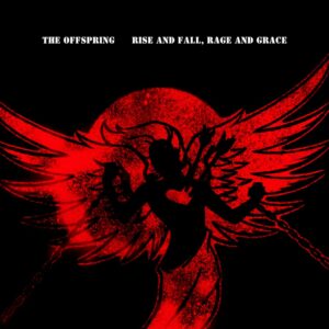 The Offspring - Rise and Fall, Rage and Grace (2LPs, Universal)