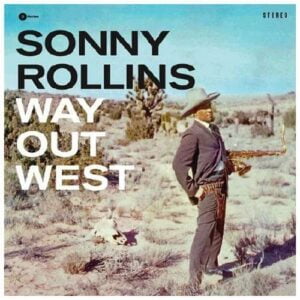 Sonny Rollins - Way Out West (LP, Wax Time)