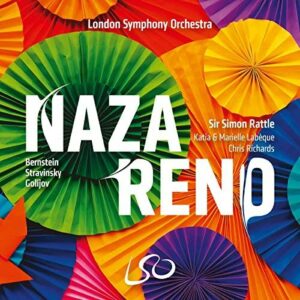 NAZARENO! Bernstein, Stravinsky, Golijov (CD, LSO)