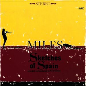 Miles Davis - Sketches of Spain (LP, Jazz Wax)