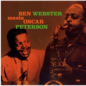 Ben Webster Meets Oscar Peterson (LP, Jazz Wax Records)