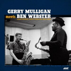 Mulligan Meets Webster (LP, Jazz Wax Records)