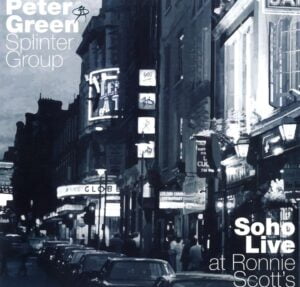 Peter Green - Soho Live (2LPs, Madfish)