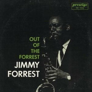 Jimmy Forrest - Out Of The Forrest (LP, Analogue Productions)