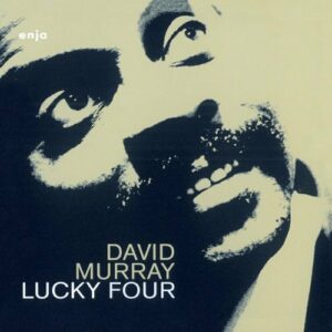 David Murray - Lucky Four (LP, Pure Pleasure)