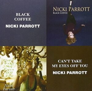 Nicki Parrott - Black Coffee & Cant take my eyes off you (2CDs, Venus)