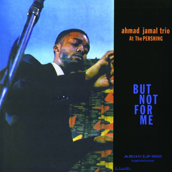Ahmad Jamal Trio - Ahmad Jamal At The Pershing (LP, Analogue Productions)