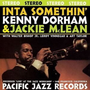 Kenny Dorham & Jackie Mclean - Inta Somethin (LP, Blue Note)