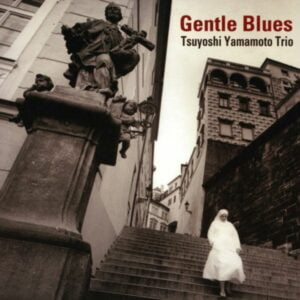 Tsuyoshi Yamamoto Trio - Gentle Blues (2LPs, Venus)
