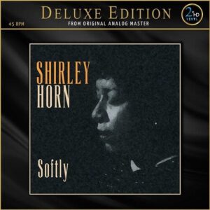 Shirley Horn - Softly (2LPs, 45RPM, 2xHD)