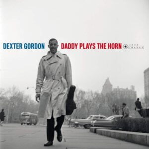 Dexter Gordon - Daddy Plays the Horn (LP, Jazz Images)