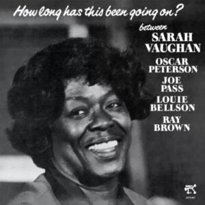 Sarah Vaughan - How Long Has This Been Going On? (LP, Analogue Productions)