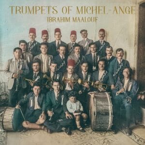 Ibrahim Maalouf - Trumpets of Michel-Ange (LP, V2)