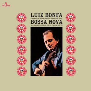 Luiz Bonfa - Plays and Sings Bossa Nova (LP, Jazz Samba)