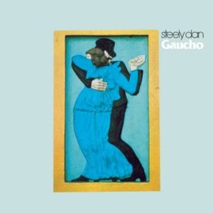Steely Dan - Gaucho (Hybrid-SACD, Analogue Productions)