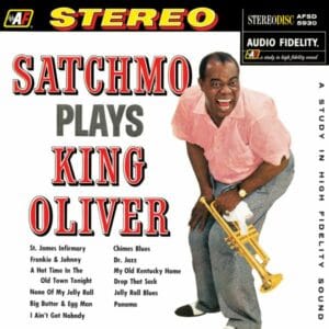 Louis Armstrong - Satchmo Plays King Oliver (LP, Analogue Productions)