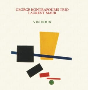 George Kontrafouris Trio & Laurent Maur - Vin doux (LP, Hellenic Jazz Society)