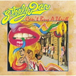 Steely Dan - Can't Buy a Thrill (LP, Universal)