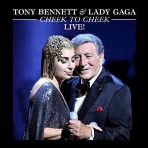 Tony Bennett & Lady Gaga: Cheek to Cheek: Live! (2LPs, Universal)