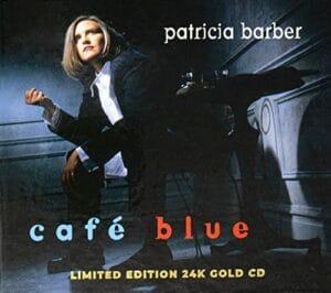 Patricia Barber - Cafe Blue (24-Karat-Gold CD, Impex)