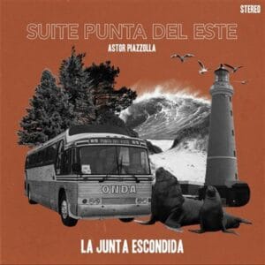 La Junta Escondida - Suite Punta Del Este (LP, Promu)
