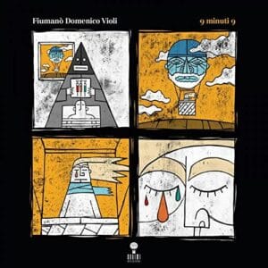 Domenico Fiumano Violi - 9 Minuti 9 (2LPs, Incipit)