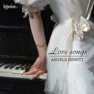 Angela Hewitt - Love songs (CD, Hyperion)