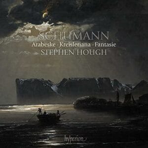 Schumann: Arabeske, Kreisleriana & Fantasie (CD, Hyperion)