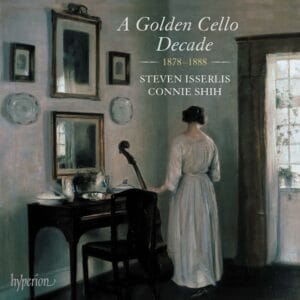 A Golden Cello Decade, 1878-1888 (CD, Hyperion)